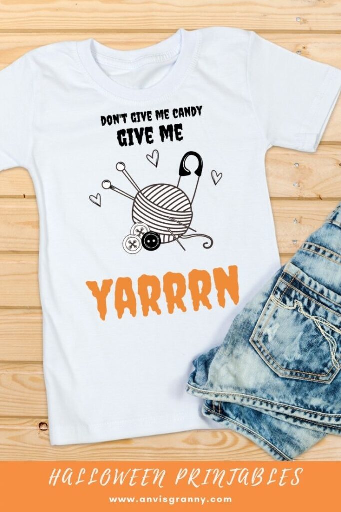 Don't give me candy give me yarn - Halloween printable art, Halloween wall print, Halloween tshirt design, Halloween png file